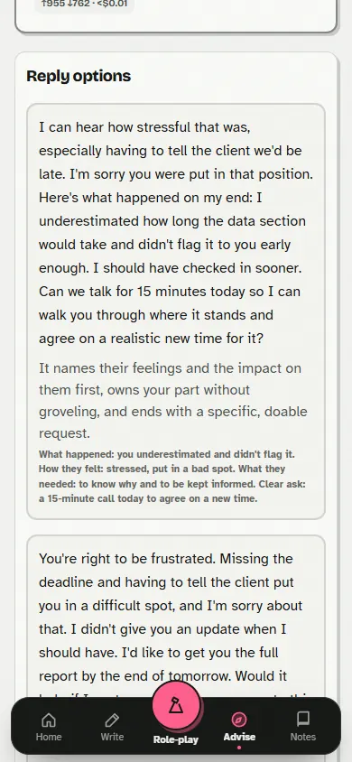 Reply options. The first draft acknowledges the stress, owns the missed update and asks for a 15-minute call, with a short note on why it works